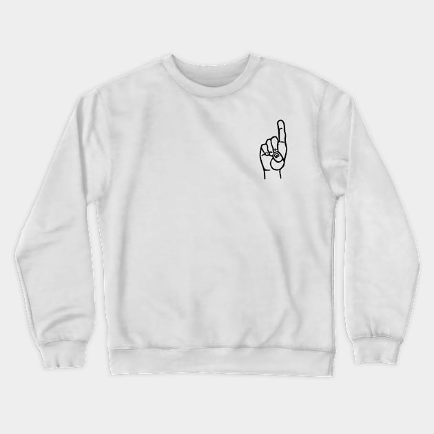 Number One Crewneck Sweatshirt by ToiletQueen